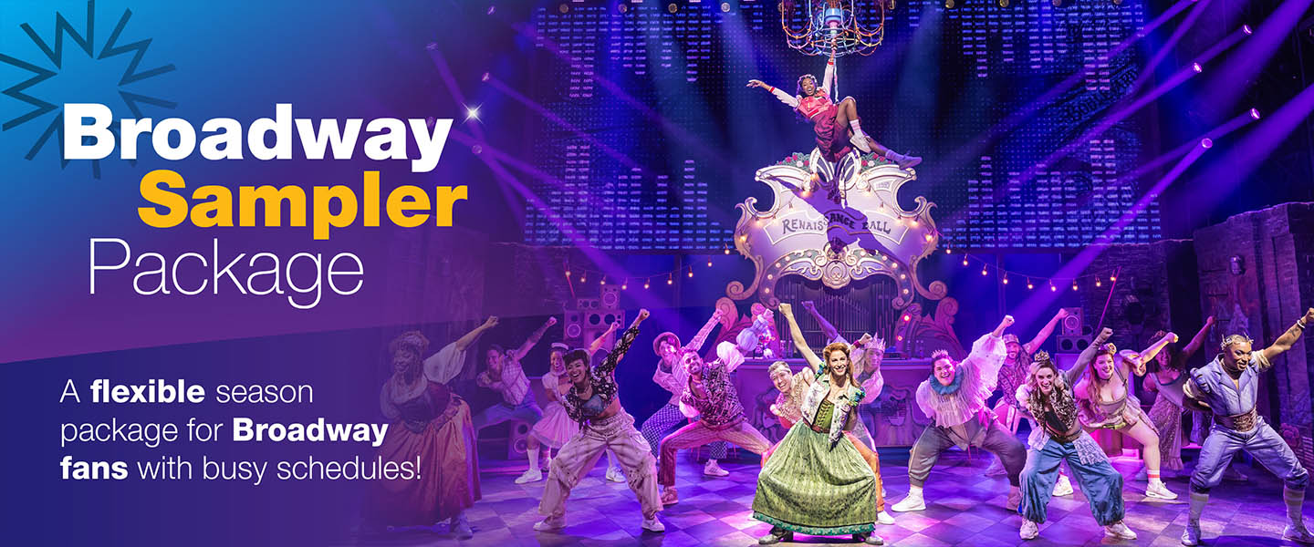 Broadway Sampler Package